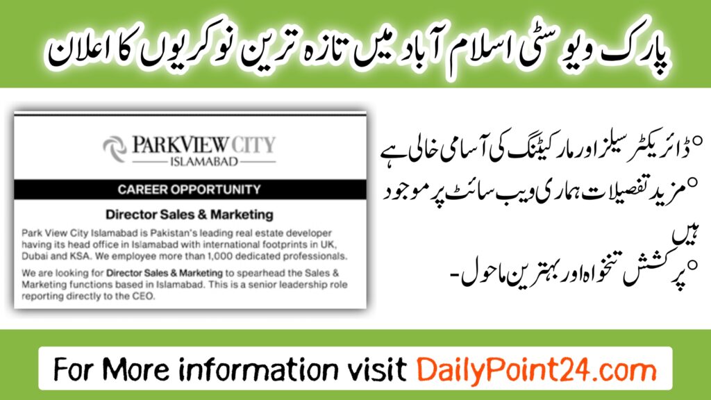 Park View City Islamabad Jobs For Director Sales & Marketing Job Announcement At Park View City Islamabad 2024